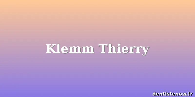 Klemm Thierry