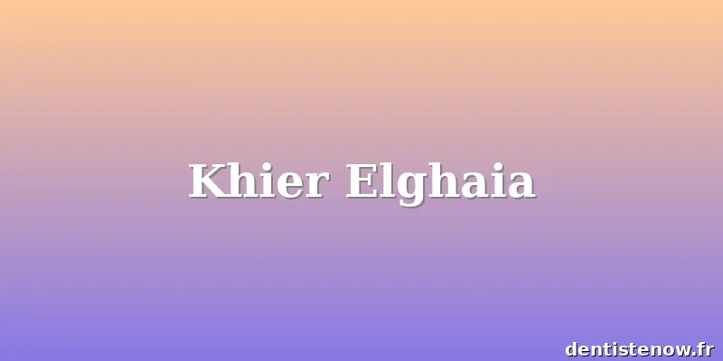 Khier Elghaia