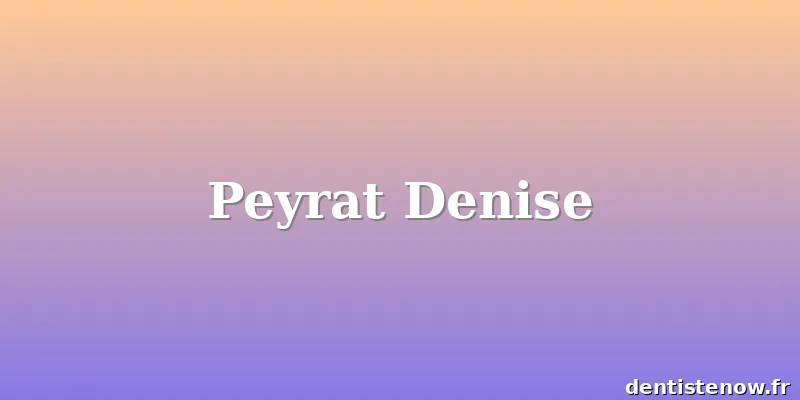 Peyrat Denise