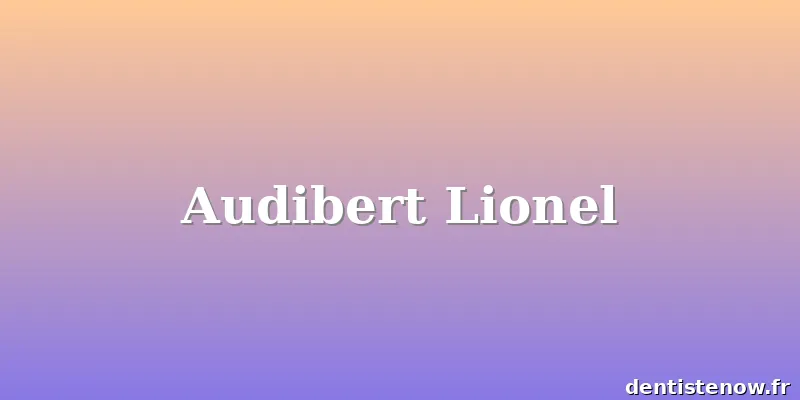 Audibert Lionel