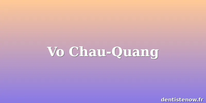 Vo Chau-Quang