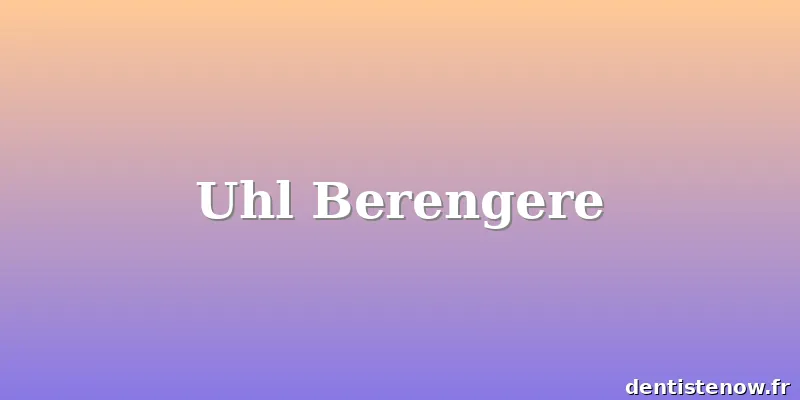 Uhl Berengere