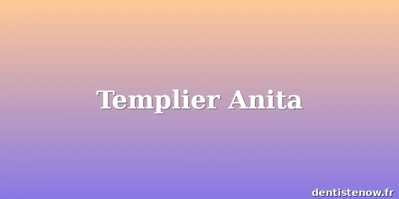 Templier Anita