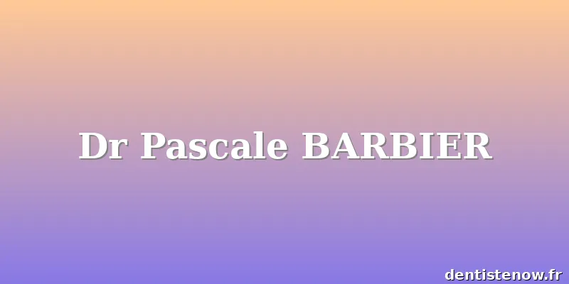 Dr Pascale BARBIER