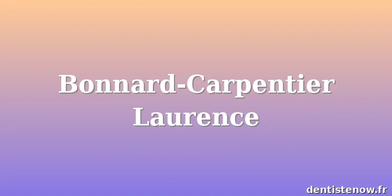 Bonnard-Carpentier Laurence