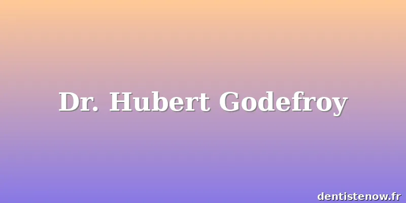 Dr. Hubert Godefroy