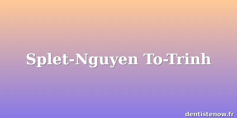 Splet-Nguyen To-Trinh