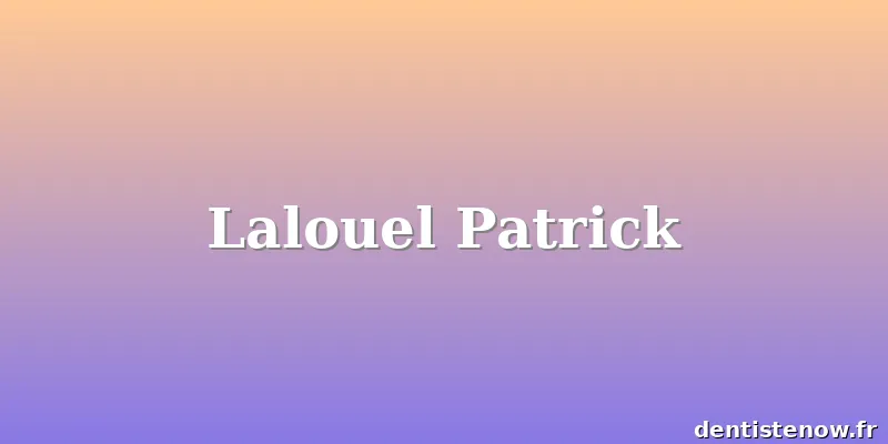 Lalouel Patrick
