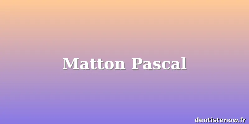 Matton Pascal