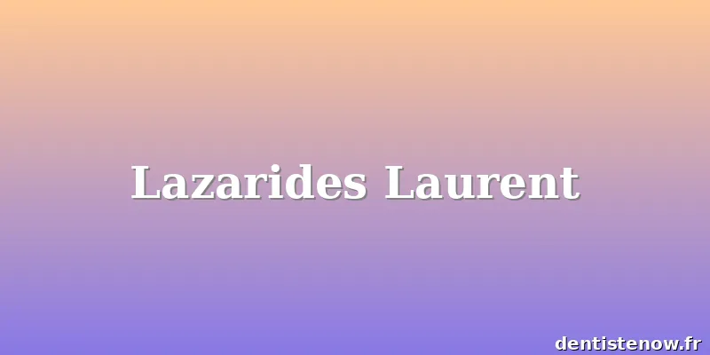 Lazarides Laurent