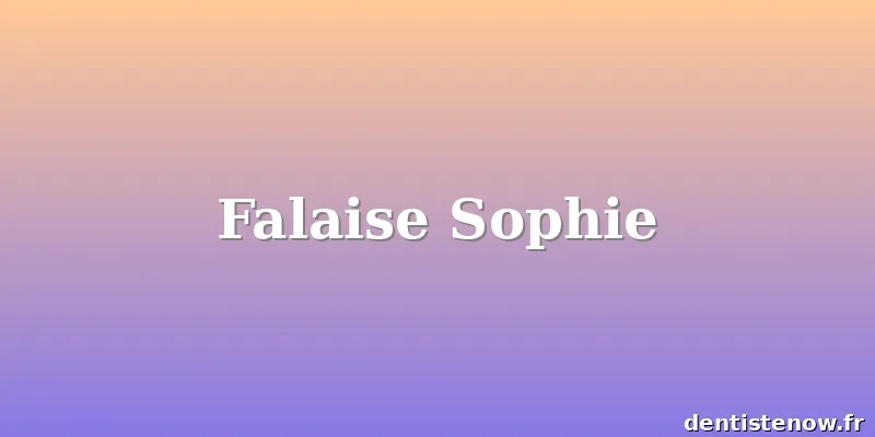 Falaise Sophie