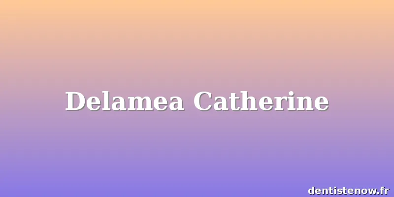 Delamea Catherine