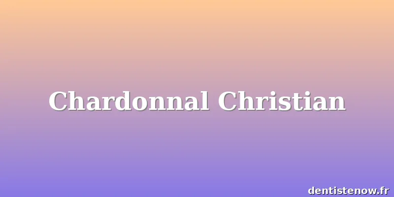 Chardonnal Christian