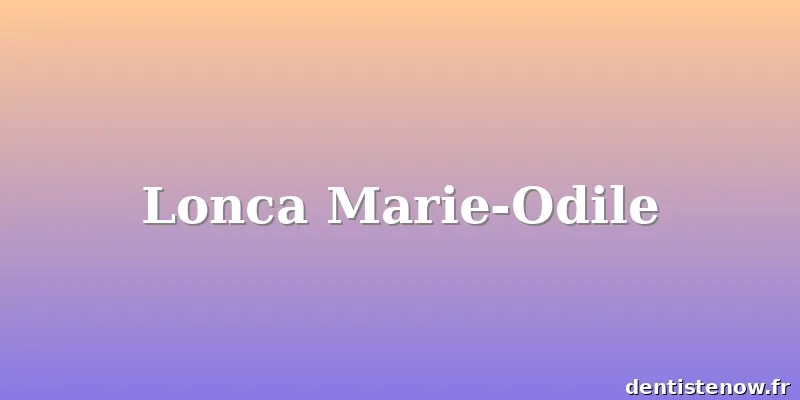 Lonca Marie-Odile