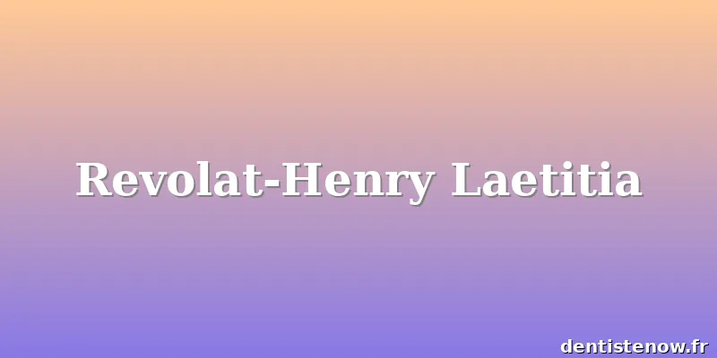 Revolat-Henry Laetitia