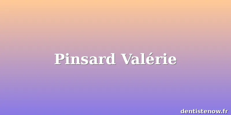 Pinsard Valérie