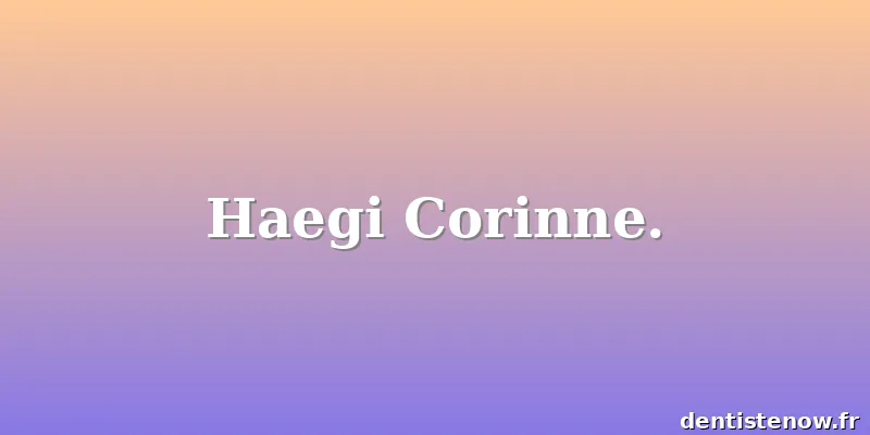 Haegi Corinne.