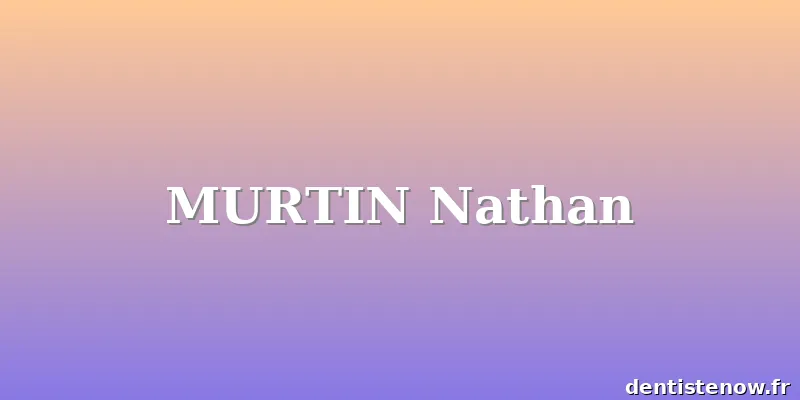 MURTIN Nathan