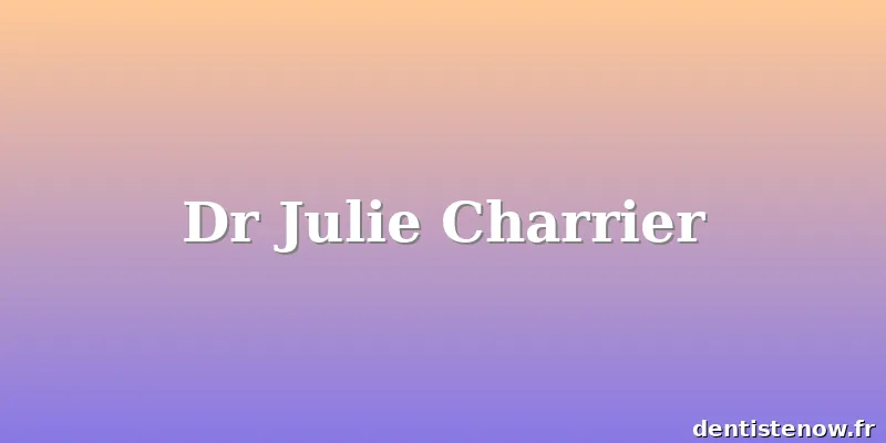 Dr Julie Charrier