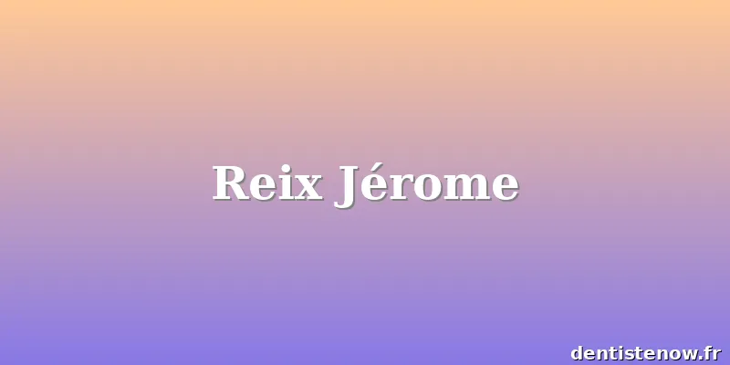 Reix Jérome