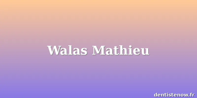 Walas Mathieu