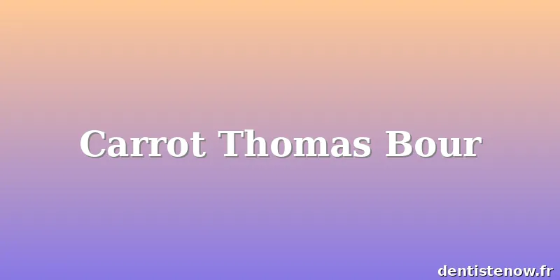 Carrot Thomas Bour