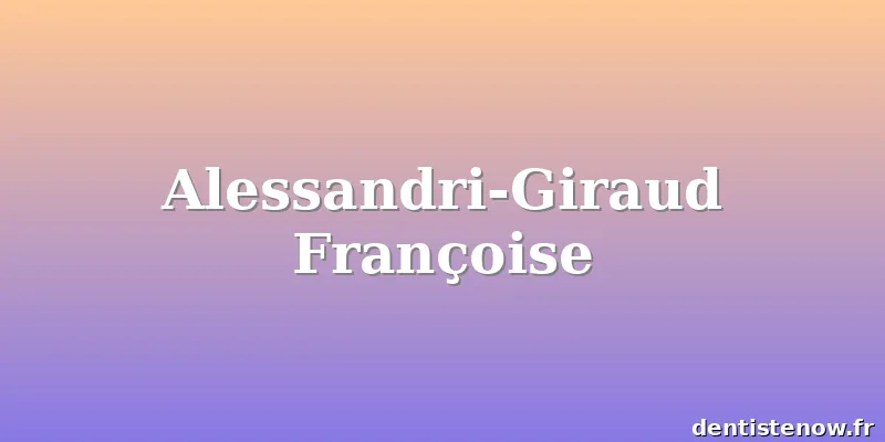 Alessandri-Giraud Françoise