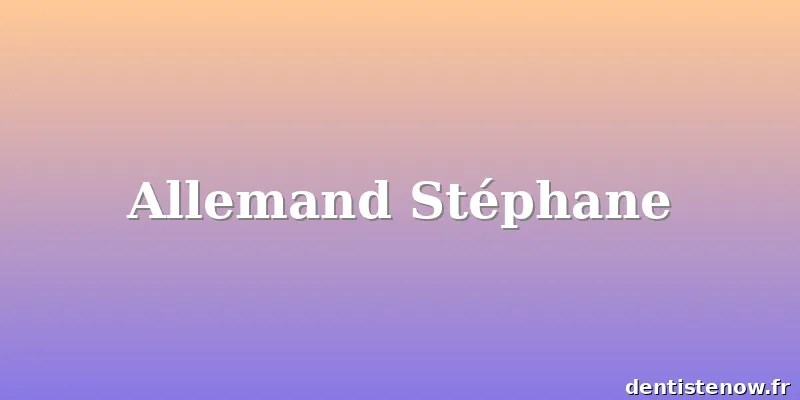 Allemand Stéphane