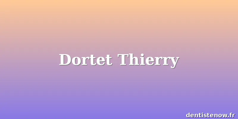 Dortet Thierry