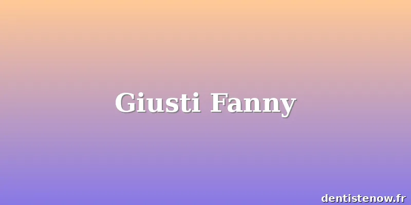 Giusti Fanny