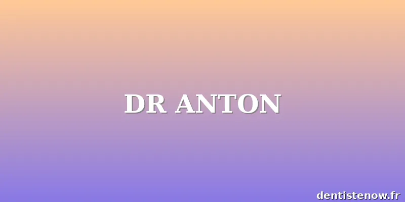 DR ANTON