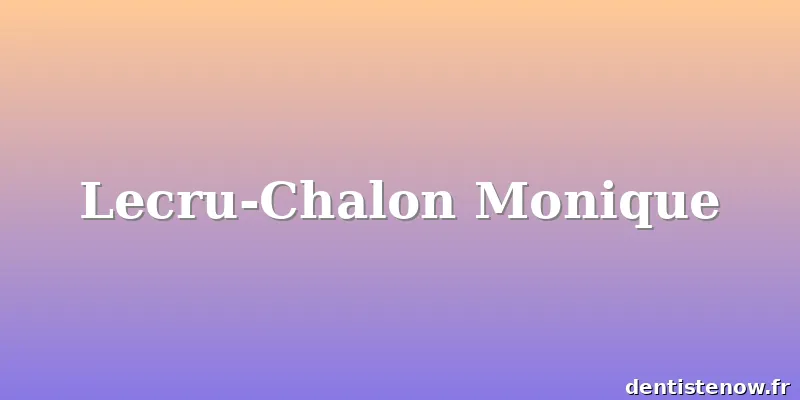 Lecru-Chalon Monique