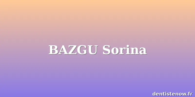 BAZGU Sorina