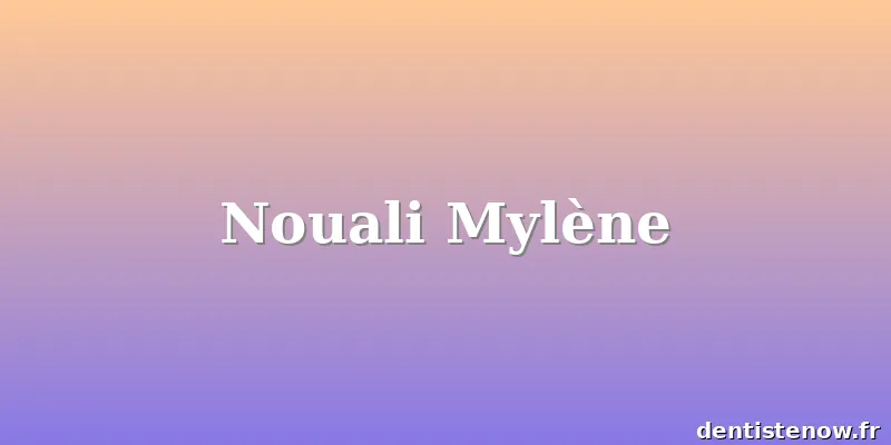 Nouali Mylène