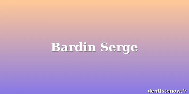 Bardin Serge