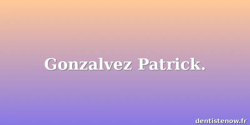 Gonzalvez Patrick.