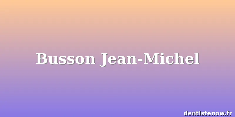 Busson Jean-Michel