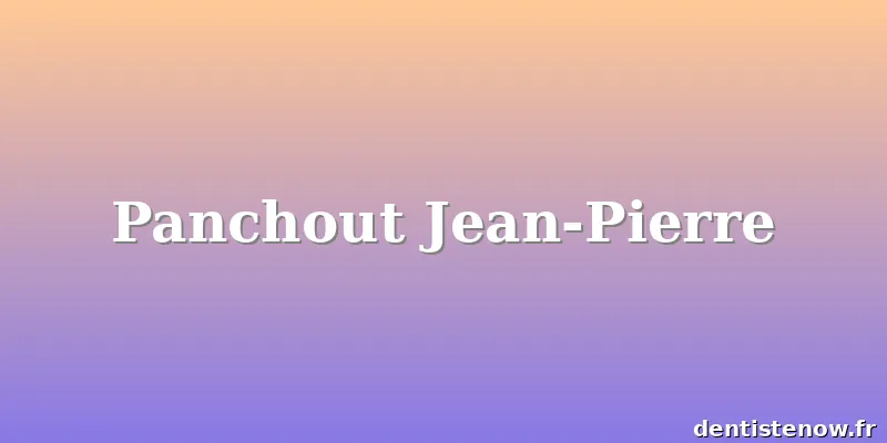 Panchout Jean-Pierre