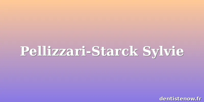 Pellizzari-Starck Sylvie