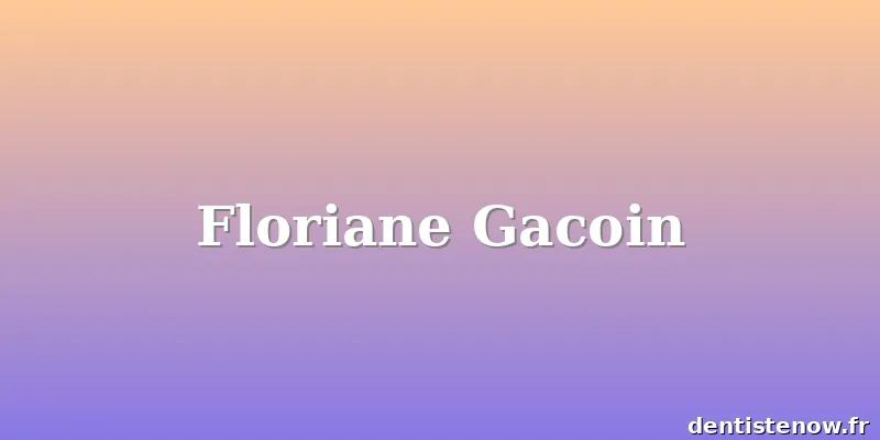 Floriane Gacoin