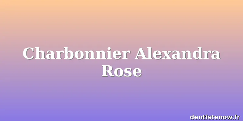 Charbonnier Alexandra Rose