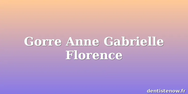 Gorre Anne Gabrielle Florence