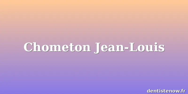 Chometon Jean-Louis