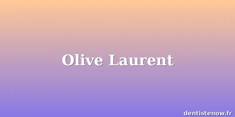 Olive Laurent