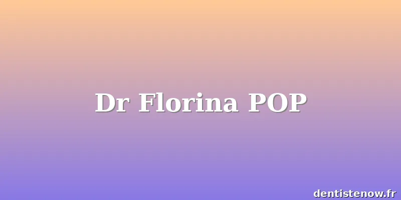 Dr Florina POP