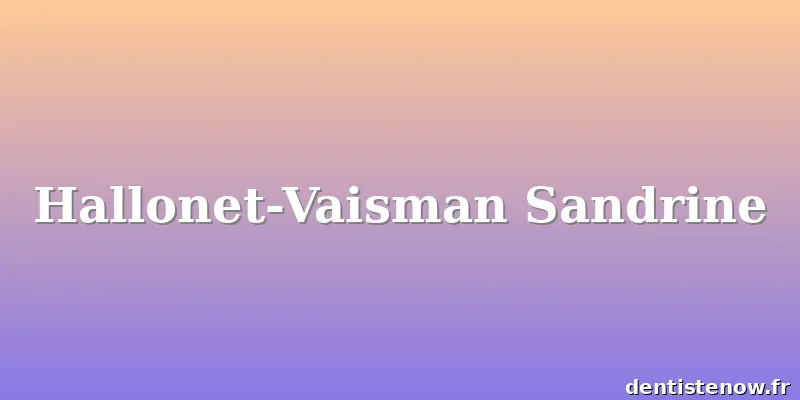 Hallonet-Vaisman Sandrine