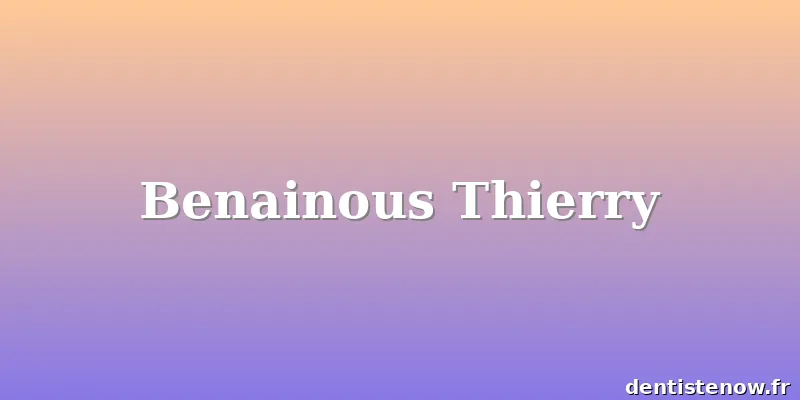 Benainous Thierry