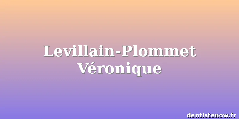 Levillain-Plommet Véronique