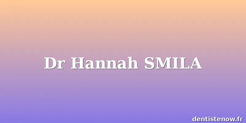 Dr Hannah SMILA