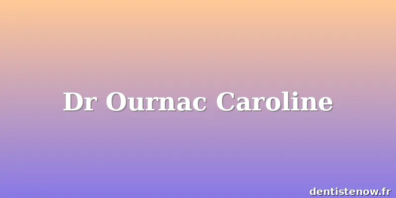 Dr Ournac Caroline